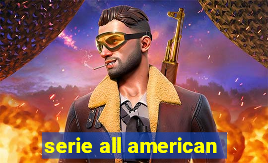 serie all american